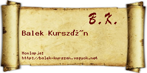 Balek Kurszán névjegykártya